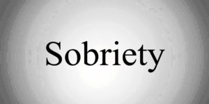 sobriety